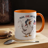 Funny Patriotic Goose Coffee Mug, Proud Loud and Free Mug, American Flag Goose Cup, Fourth of July Gift, USA Pride Coffee Mug