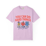 You Can Do Hard Things Teacher Shirt, Motivational Classroom Comfort Colors Tee, School Counselor Gift, Positive Educator Shirt