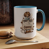 Funny Morning Coffee Mug, Don't Talk To Me Before My Morning Coffee Mug, Coffee Lover Gift for Women, Caffeine Humor Cup