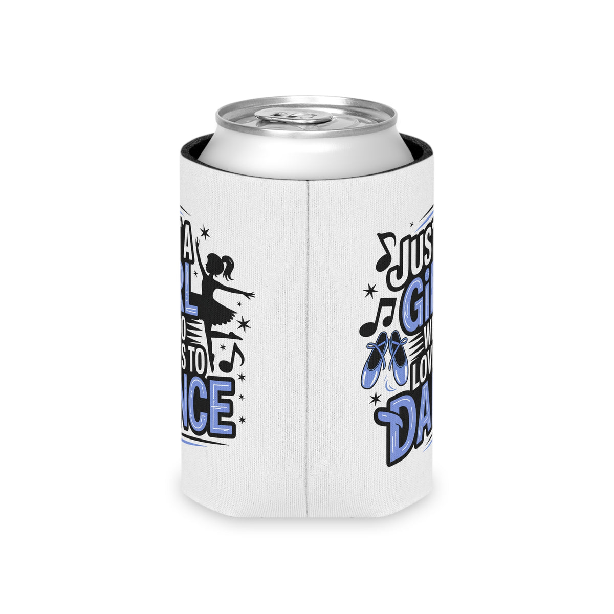Dance Lover Can Cooler, Just a Girl Who Loves to Dance, Cute Dancer Drink Holder, Ballet Gift for Her, Ballerina Party Favor, Dance Gift