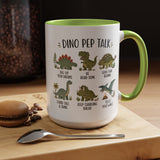 Dinosaur Encouragement Mug, Dino Pep Talk Coffee Mug, Motivational Dinosaur Gift for Kids, Teacher Classroom Positive Mindset Mug