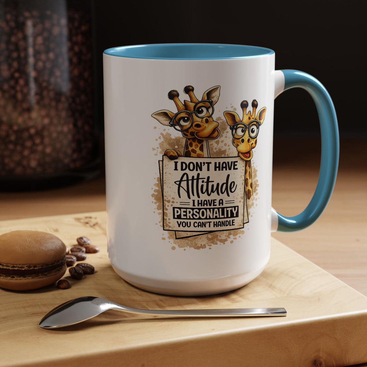Funny Giraffe Coffee Mug, I Don't Have Attitude I Have A Personality You Can't Handle Mug, Sarcastic Animal Lover Gift