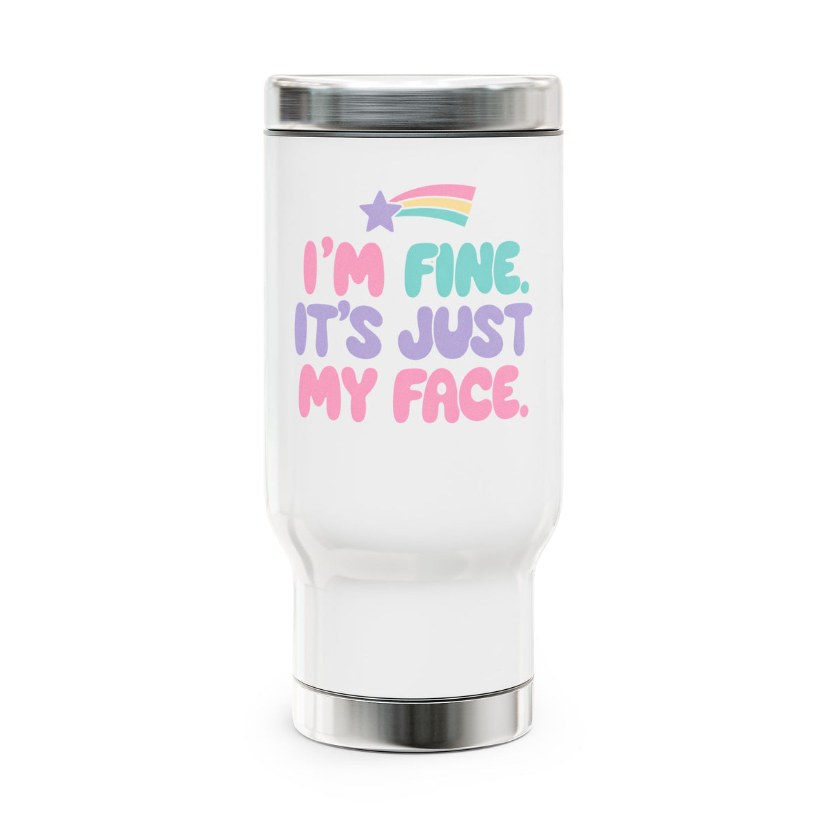 Funny Sarcastic Travel Mug with Handle, I'm Fine It's Just My Face Pastel Quote, Coffee Lover Gift for a Best Friend or Office Coworker