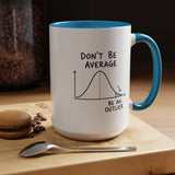 Be an Outlier Coffee Mug, Motivational Math Mug, Statistics Lover Gift, Data Analyst Mug, Inspirational Success Coffee Cup
