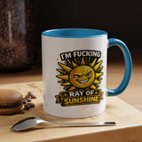 Funny Ray of Sunshine Mug, Sarcastic Sunshine Coffee Cup, Grumpy Personality Gift, Funny Coworker Mug, Humor Coffee Lover Gift
