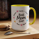 Personalized Best Mom Ever Mug, Custom Kids Names Coffee Mug, Mother's Day Gift for Mom, Grandma Gift, Family Keepsake Cup
