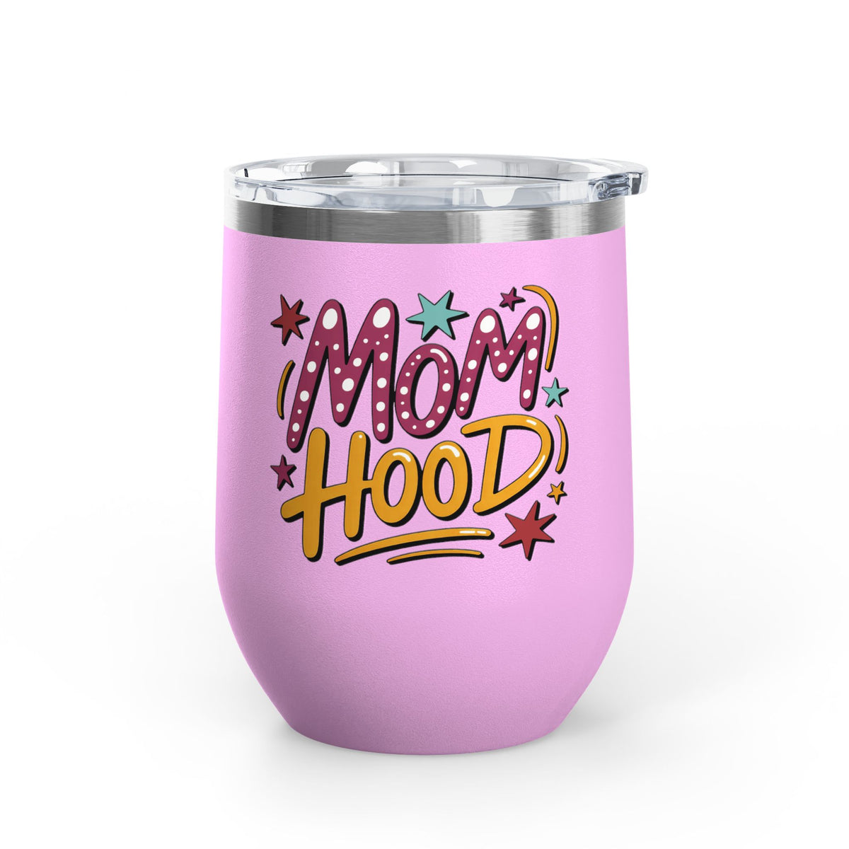 Mom Hood Wine Tumbler, Funny Mom Gift, Mothers Day Wine Cup, New Mom Gift, Mom Life Drinkware, Birthday Gift for Mom