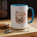 To My Wonderful Mum Butterfly Mug, Floral Mom Coffee Mug, Mother's Day Gift for Mum, Butterfly Coffee Cup, Mom Appreciation Gift