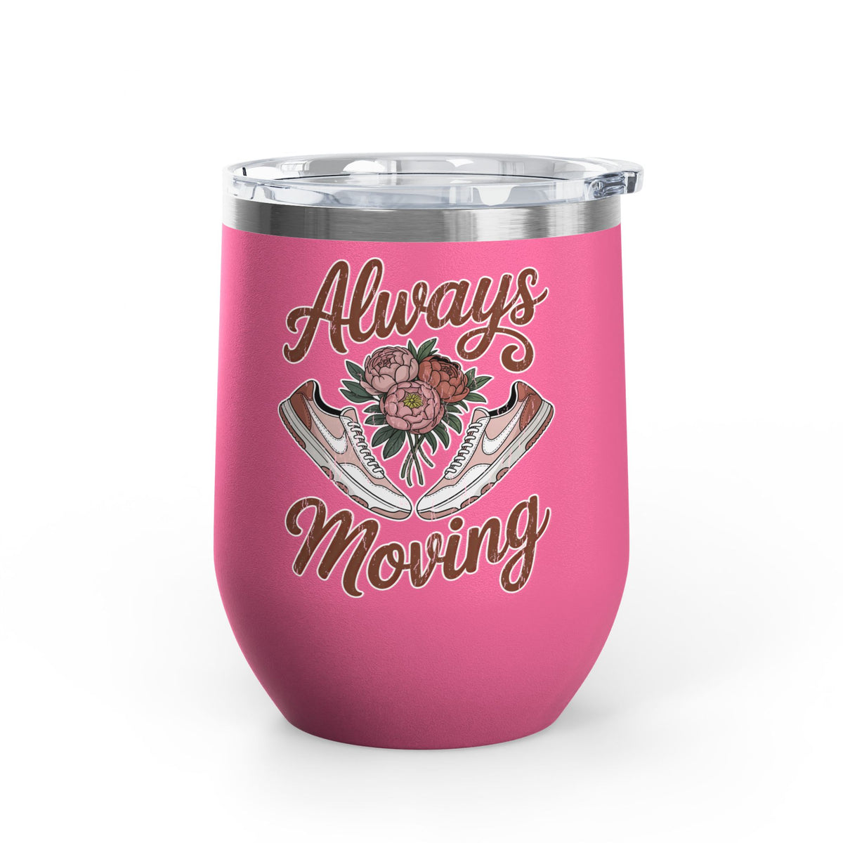 Always Moving Wine Tumbler, Sneaker and Floral Design, Fitness Lover Gift, Motivational Drinkware for Women, Workout Gift