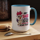 Funny Sass Mug, Sarcastic Chicken Coffee Cup, Ridiculous Things Quote Gift for Coworker, Best Friend Birthday Gift, Sassy Office Humor
