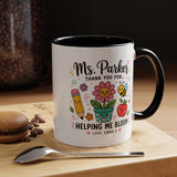 Personalized Teacher Appreciation Mug, Custom Teacher Thank You Coffee Mug, Helping Me Bloom Gift, End of School Year Teacher Gift