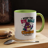 Funny Eye Roll Mug, Sarcastic Bird Coffee Cup, Keep the Eye Rolls Coming Quote Gift for Coworker, Best Friend Birthday, Office Humor