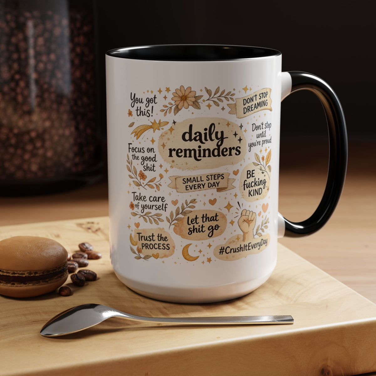 Daily Reminder Motivational Mug, Positive Affirmation Coffee Mug, Self Care Gift for Women, Inspirational Mental Health Mug