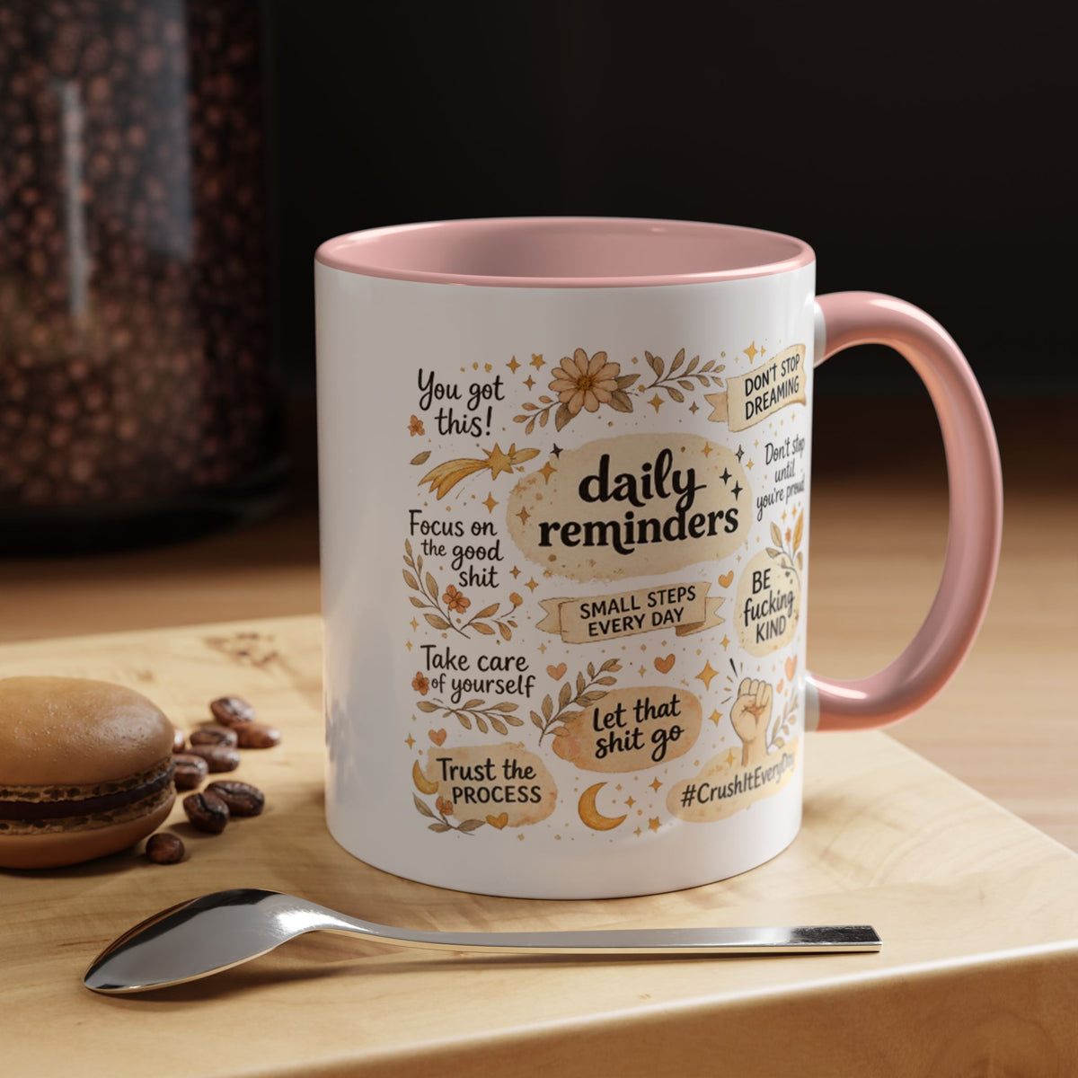 Daily Reminder Motivational Mug, Positive Affirmation Coffee Mug, Self Care Gift for Women, Inspirational Mental Health Mug