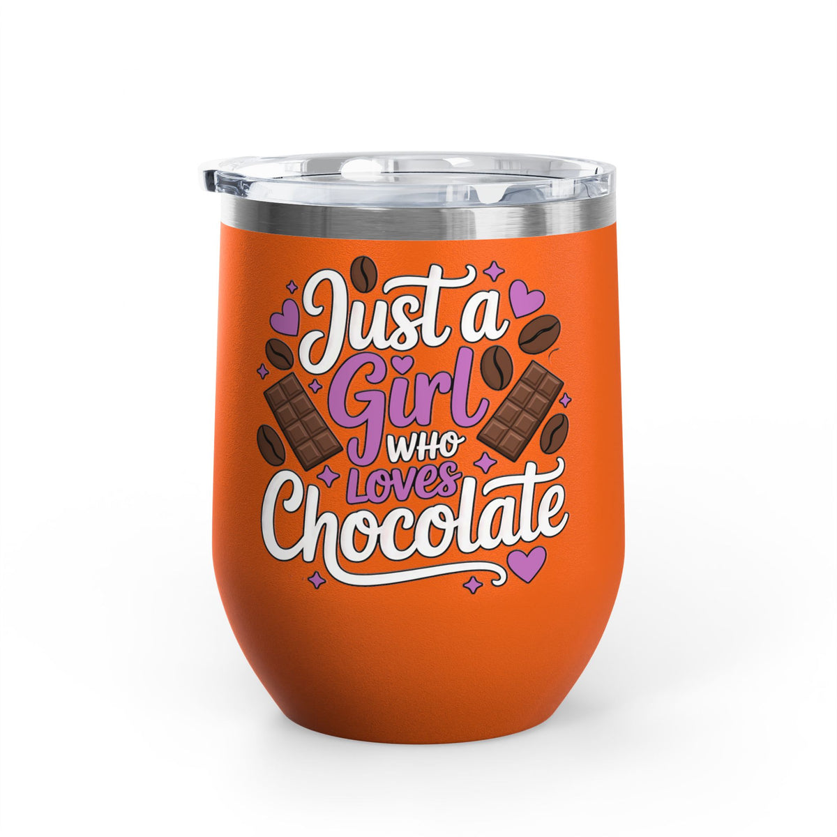 Chocolate Lover Wine Tumbler, Just a Girl Who Loves Chocolate, Cute Sweet Treat Tumbler, Dessert Lover Gift for Her, Coffee Lover Gift