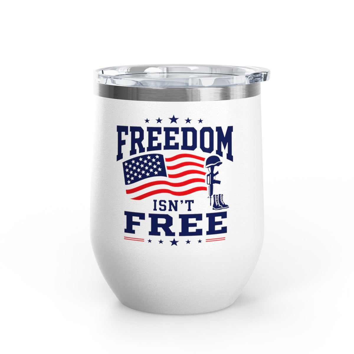 Patriotic Wine Tumbler, Freedom Isn't Free Military Gift, Veteran Gift for Him, American Pride Drinkware, Memorial Day Gif