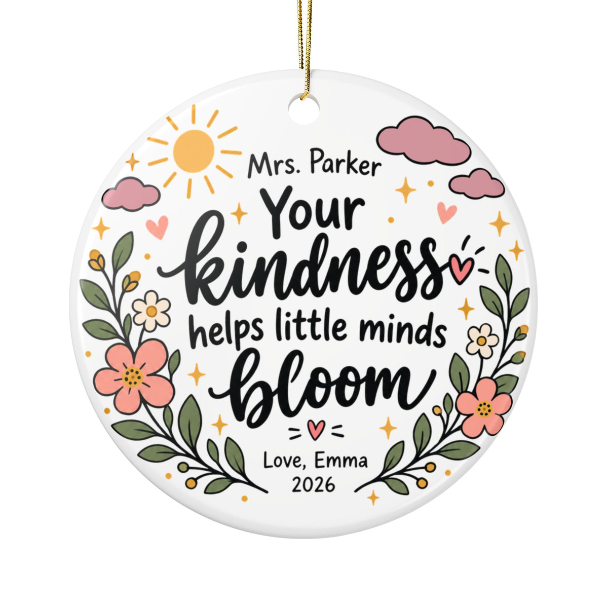 Personalized Floral Teacher Ornament, Your Kindness Helps Little Minds Bloom, Custom Teacher Christmas Gift, Appreciation Keepsake 2026