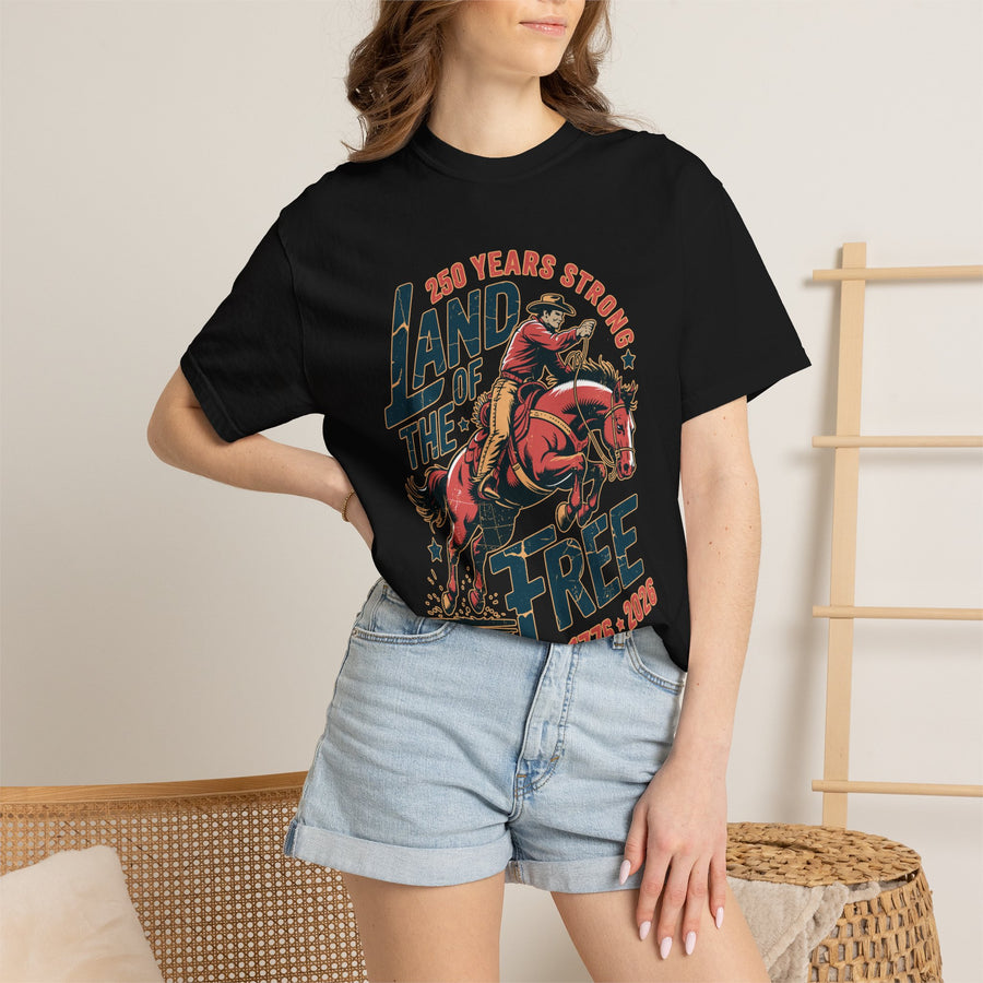 Land of the Free 250 Years Strong Comfort Colors Shirt, America 250th Anniversary Tee, Patriotic Cowboy Graphic Shirt, USA 1776-2026