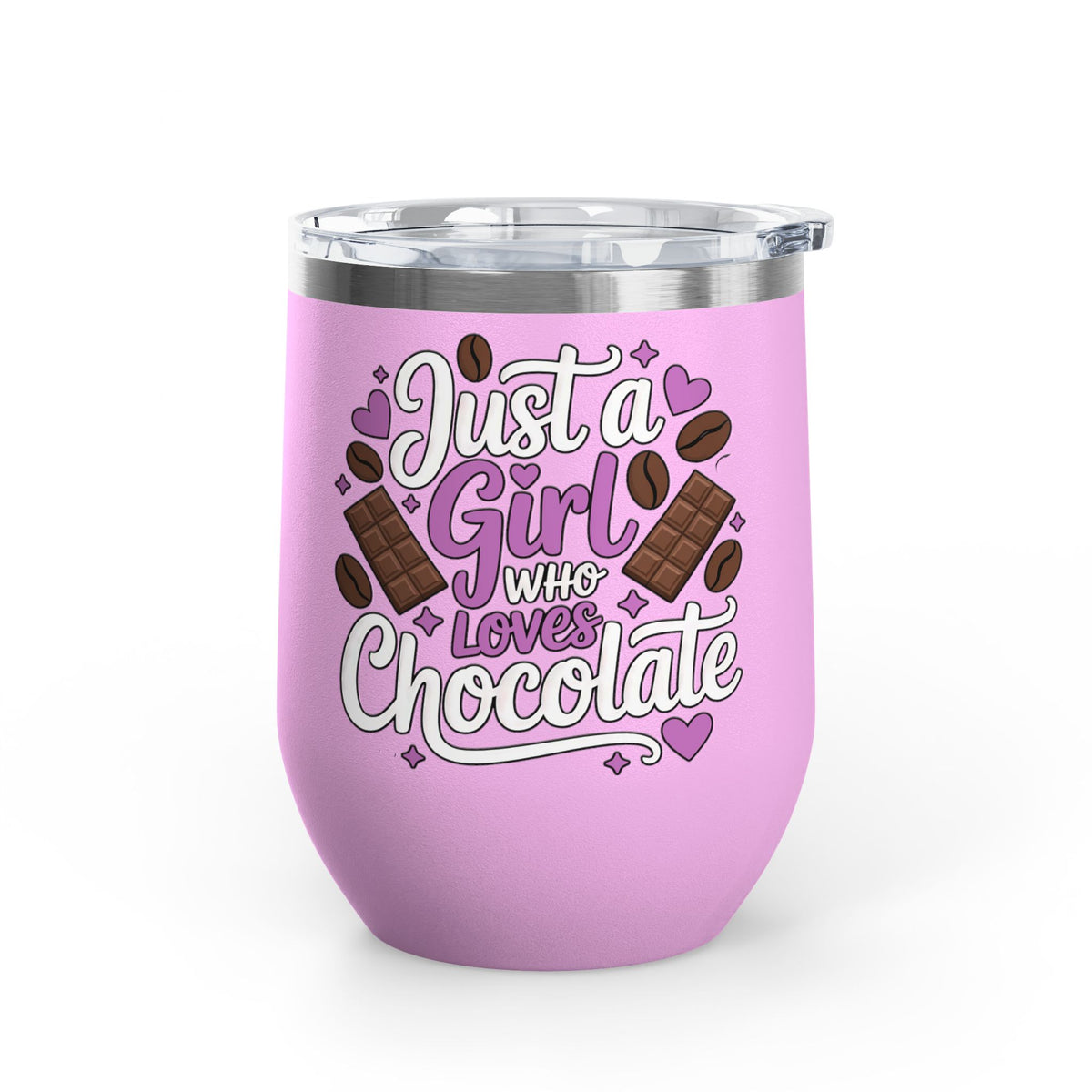 Chocolate Lover Wine Tumbler, Just a Girl Who Loves Chocolate, Cute Sweet Treat Tumbler, Dessert Lover Gift for Her, Coffee Lover Gift