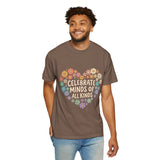 Comfort Colors Celebrate Minds of All Kinds Shirt, Autism Acceptance Flower Heart Tee, Neurodiversity Awareness Shirt, Teacher Gift