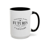 Teacher Appreciation Mug, Teachers Plant Futures Coffee Cup, Inspirational Educator Gift from Student, End of Year Classroom Keepsake