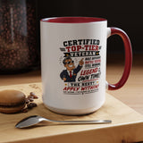 Funny Veteran Coffee Mug, Certified Top Tier Veteran Cup, Military Retirement Gift for Him, Veterans Day Birthday Present, Veteran Humor
