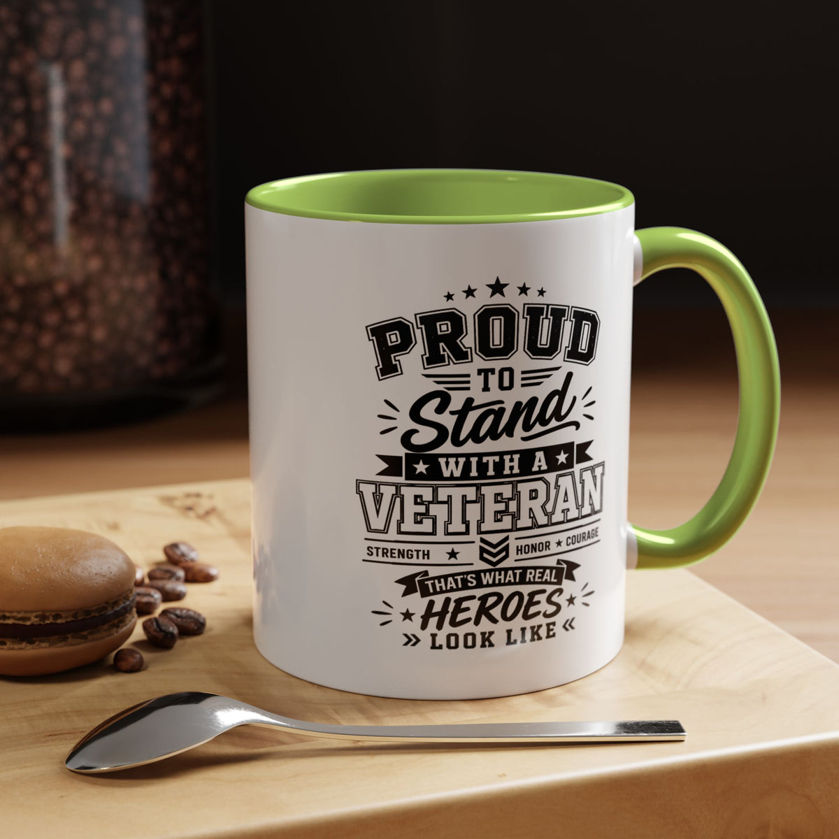 Proud to Stand With a Veteran Mug, Military Family Support Coffee Cup, Patriotic Gift for Veteran Spouse, Strength Honor Courage
