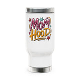 Mom Hood Stainless Steel Travel Mug, Funny Mom Coffee Cup, Motherhood Gift, Mom Life Drinkware, New Mom Gift, Birthday Gift for Mom
