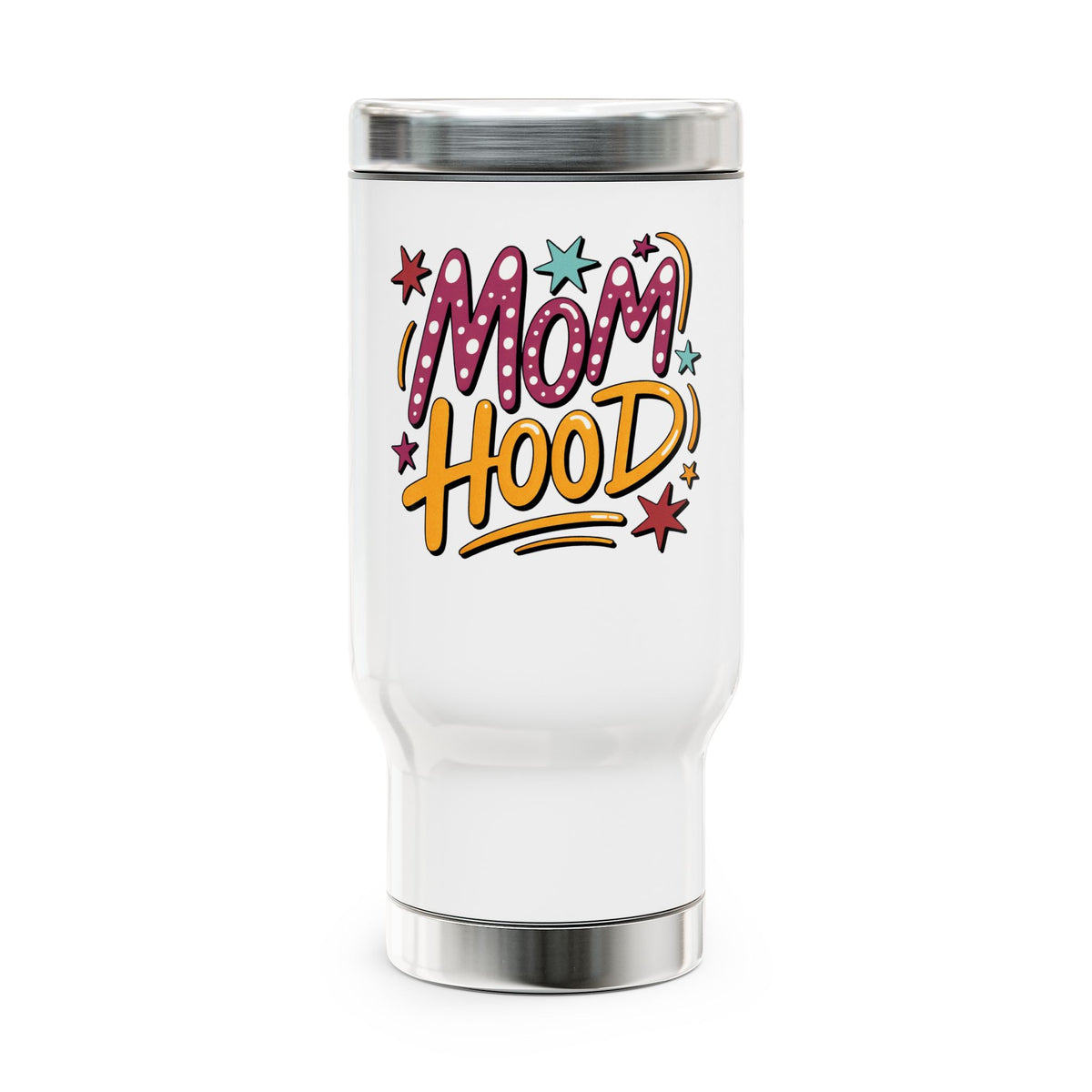 Mom Hood Stainless Steel Travel Mug, Funny Mom Coffee Cup, Motherhood Gift, Mom Life Drinkware, New Mom Gift, Birthday Gift for Mom