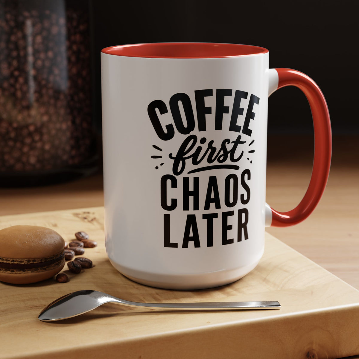 Funny Coffee Lover Mug, Coffee First Chaos Later Mug, Morning Coffee Quote Cup, Caffeine Lover Gift, Office Coffee Mug for Coworkers