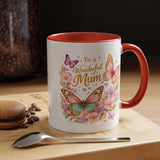 To My Wonderful Mum Butterfly Mug, Floral Mom Coffee Mug, Mother's Day Gift for Mum, Butterfly Coffee Cup, Mom Appreciation Gift
