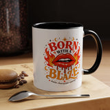 Born With a Blaze Coffee Mug, Main Character Energy Mug, Fiery Lips Aesthetic Cup, Bold Attitude Gift for Women, Trendy Coffee Mug