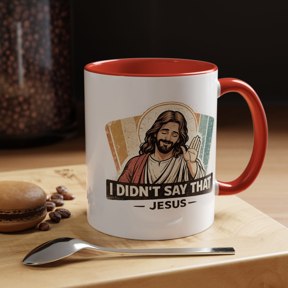 Funny Jesus Coffee Mug, I Didn't Say That Jesus Mug, Christian Humor Mug, Faith Based Coffee Cup, Church Friend Gift