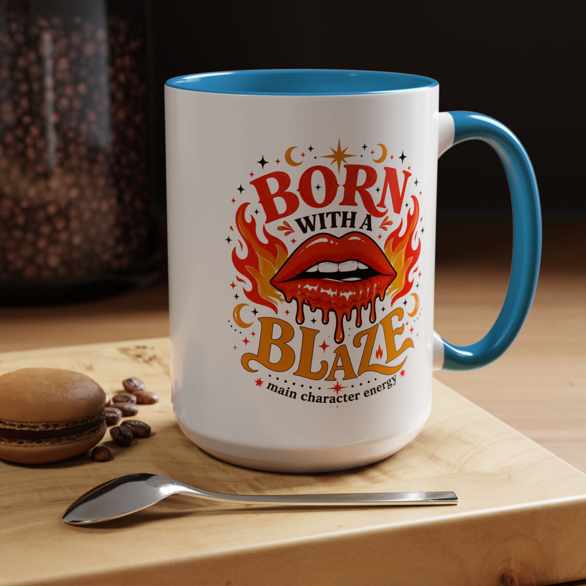 Born With a Blaze Coffee Mug, Main Character Energy Mug, Fiery Lips Aesthetic Cup, Bold Attitude Gift for Women, Trendy Coffee Mug