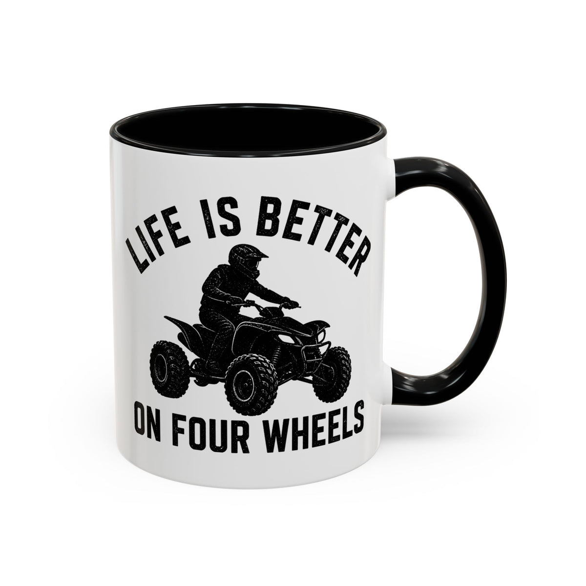 ATV Rider Coffee Mug, Life Is Better On Four Wheels Mug, Quad Bike Lover Gift, Off Road Adventure Coffee Cup, ATV Enthusiast Mug