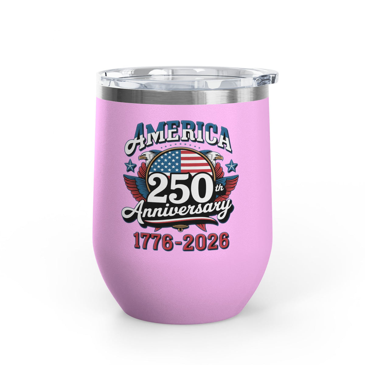 America 250th Anniversary Wine Tumbler, Patriotic USA Drinkware, 1776 2026 Gift, 4th of July Cup, American Pride Gift