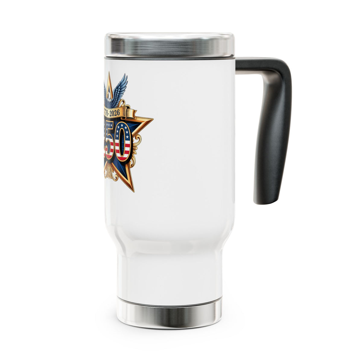 America 250th Anniversary Travel Mug, 1776 to 2026 Stainless Steel Cup, Patriotic USA Gift, American History Drinkware, July 4th Gift