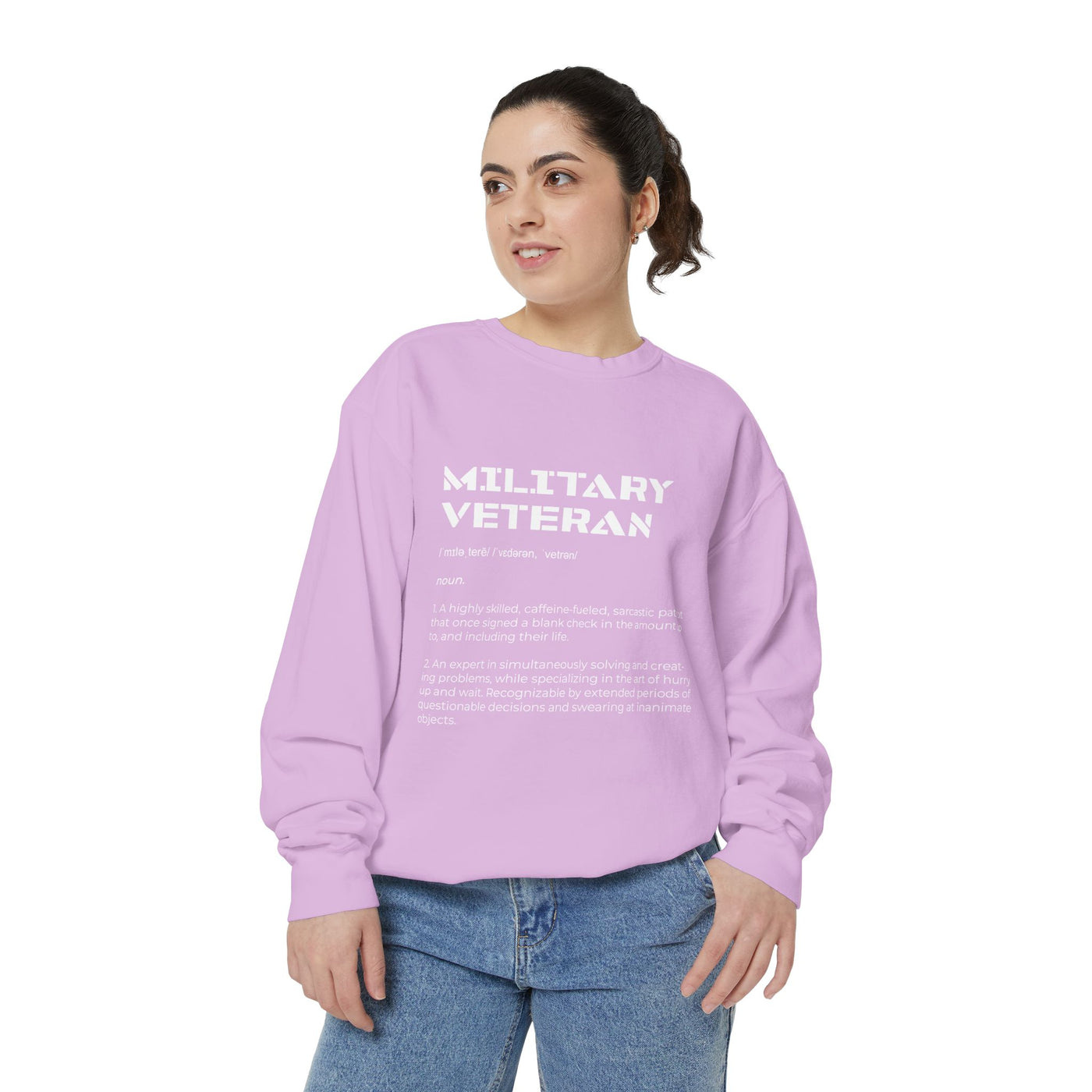 Military Veteran Definition Sweatshirt, Funny Veteran Crewneck, Sarcastic Armed Forces Gift, Retirement Pullover for Proud Service Member