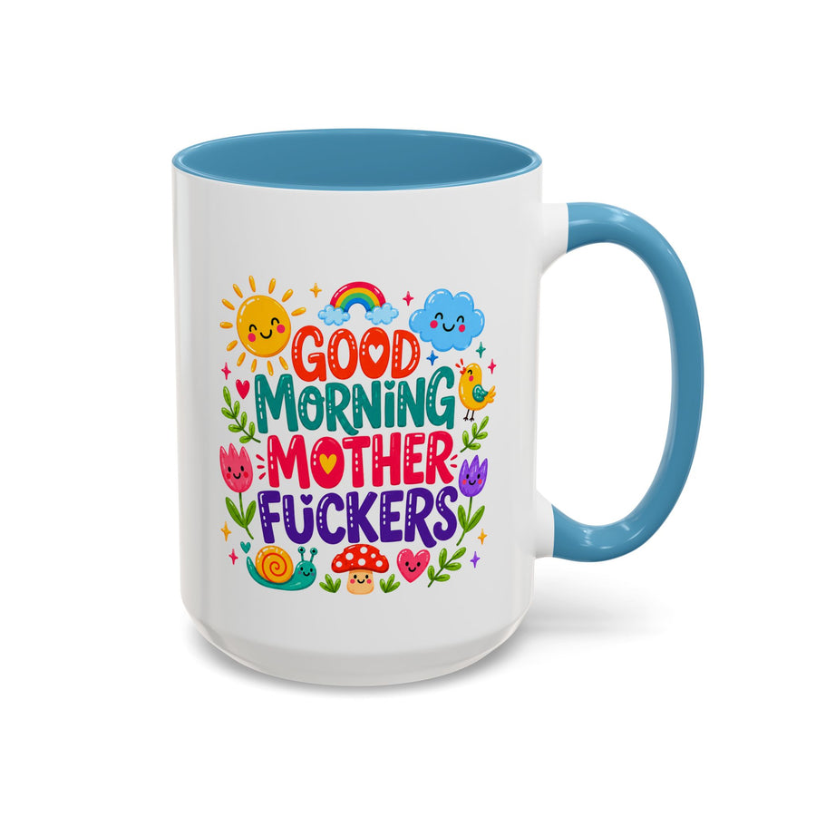 Funny Adult Humor Coffee Mug, Good Morning Motherfuckers Mug, Sarcastic Morning Cup, Funny Coworker Gift, Colorful Offensive Mug