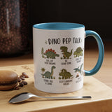Dinosaur Encouragement Mug, Dino Pep Talk Coffee Mug, Motivational Dinosaur Gift for Kids, Teacher Classroom Positive Mindset Mug