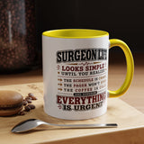 Funny Surgeon Life Coffee Mug, Gift for Surgeon, Surgical Resident Mug, Doctor Appreciation Gift, Medical School Graduation Mug