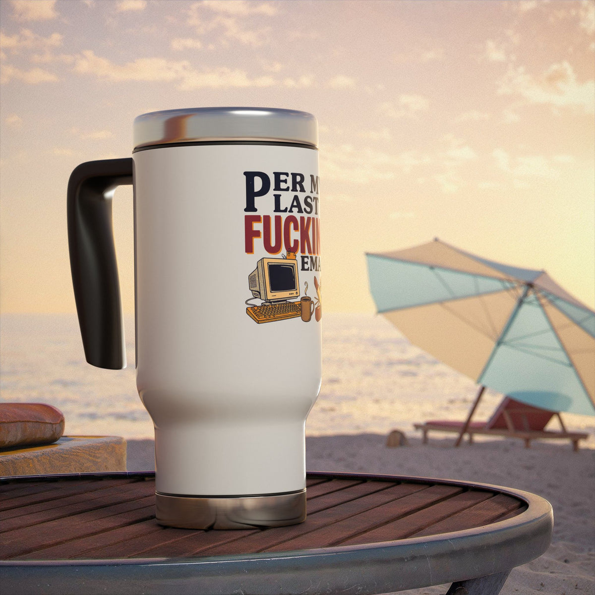 Funny Stainless Steel Travel Mug, Per My Last F*cking Email Cup, Sarcastic Office Gift for Coworkers, Retro Computer Coffee Drinkware