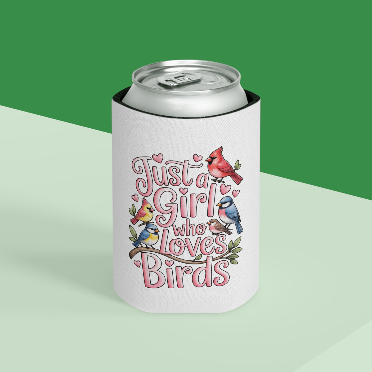 Bird Lover Can Cooler, Just a Girl Who Loves Birds, Cute Birdwatching Drink Holder, Nature Lover Gift for Her, Birdwatcher Gift, Party Favor