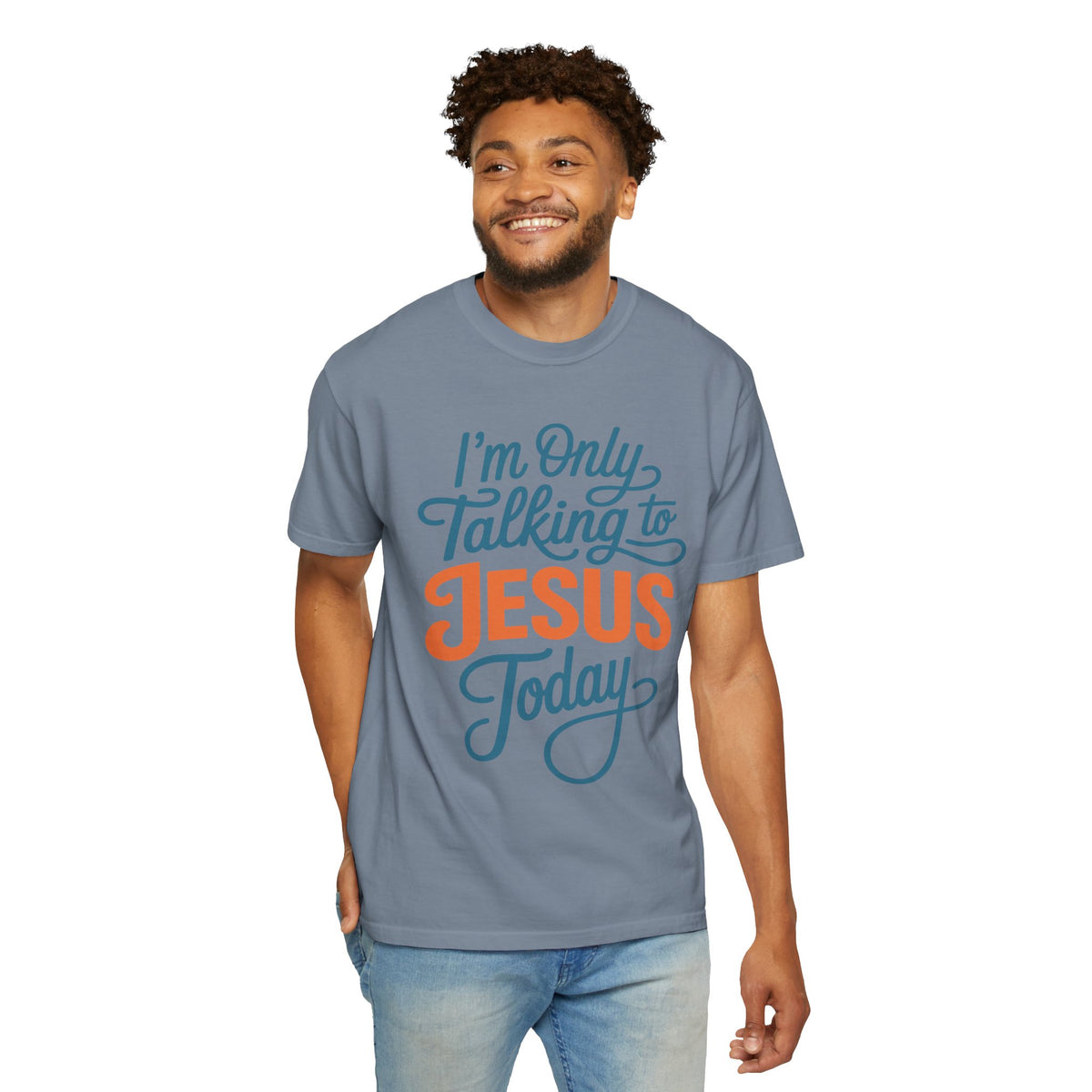 Christian Faith Comfort Colors Shirt, I'm Only Talking To Jesus Today Tee, Religious Graphic Shirt, Prayer Warrior Gift for Women