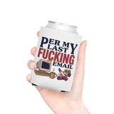 Funny Can Cooler, Work Humor Drink Sleeve, Office Gift for Her, Email Stress Beer Holder, Coworker Gift, Sassy Desk Accessor