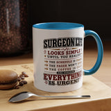 Funny Surgeon Life Coffee Mug, Gift for Surgeon, Surgical Resident Mug, Doctor Appreciation Gift, Medical School Graduation Mug