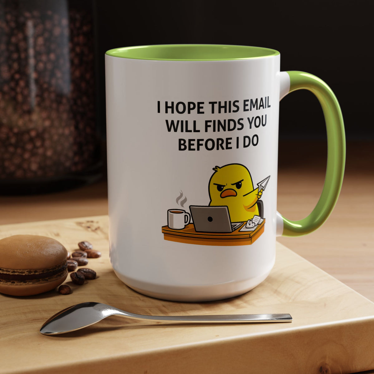 Funny Office Email Mug, I Hope This Email Finds You Before I Do Coffee Mug, Coworker Gift, Office Humor Cup
