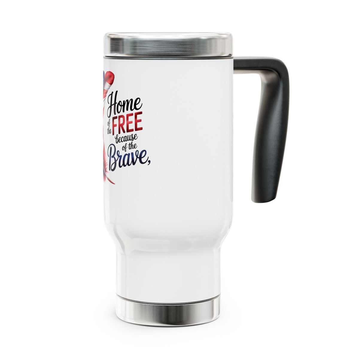 Patriotic Stainless Steel Travel Mug, Home of the Brave Coffee Cup, American Flag Gift, Veteran Gift, USA Travel Tumbler, Military Gift