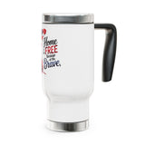 Patriotic Stainless Steel Travel Mug, Home of the Brave Coffee Cup, American Flag Gift, Veteran Gift, USA Travel Tumbler, Military Gift