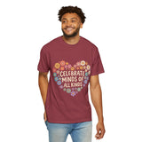 Comfort Colors Celebrate Minds of All Kinds Shirt, Autism Acceptance Flower Heart Tee, Neurodiversity Awareness Shirt, Teacher Gift